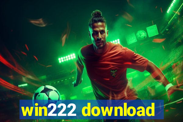 win222 download